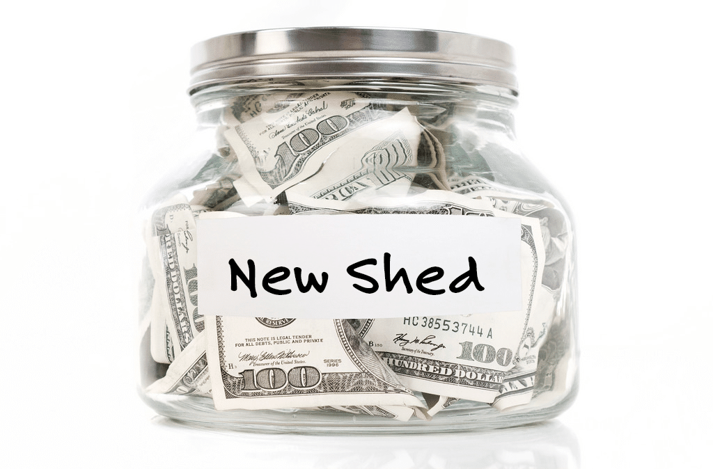 saving for a new shed